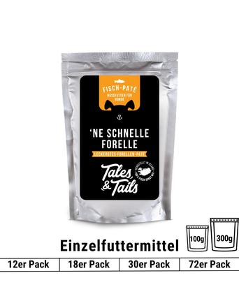 Tales & Tails Ne Schnelle Forelle